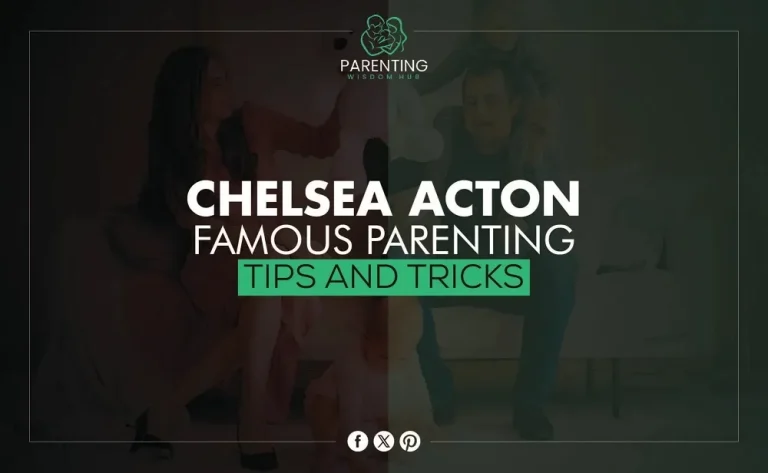 Famous Parenting Chelsea Acton